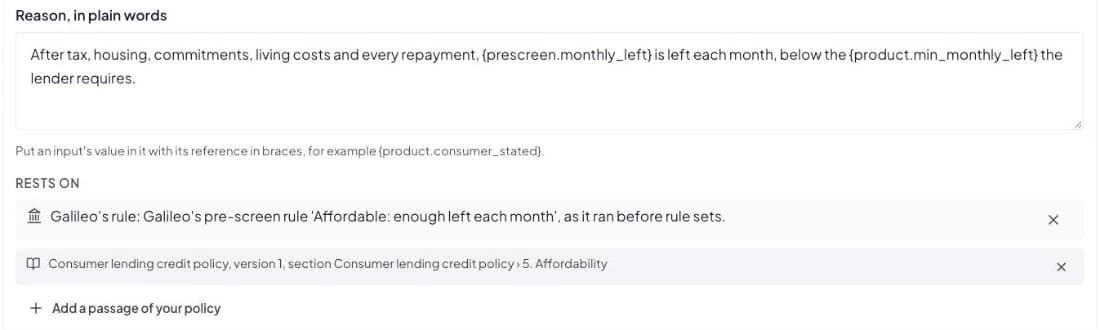 One rule's reason in plain words: what is left each month after tax, housing, commitments, living costs and every repayment, compared with the minimum the lender requires. Below, under Rests on, the rule cites the affordability section of the lender's credit policy.